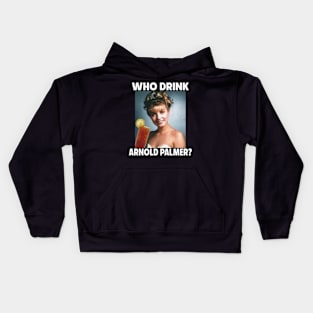 Who Drink Arnold ? Kids Hoodie